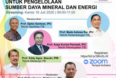 Webinar Insinyur BARU untuk Pengelolaan Sumber Daya Mineral dan Energi