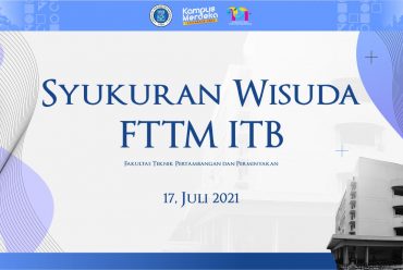 FTTM ITB Selenggarakan Syukuran Wisuda Juli 2021