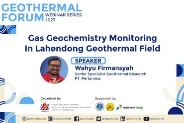 Geothermal Forum : Gas Geochemistry Monitoring in Lahendong Geothermal Field