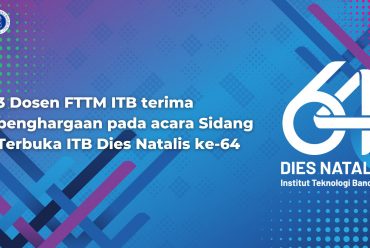 3 FTTM ITB lecturers received awards at the 64th Anniversary ITB