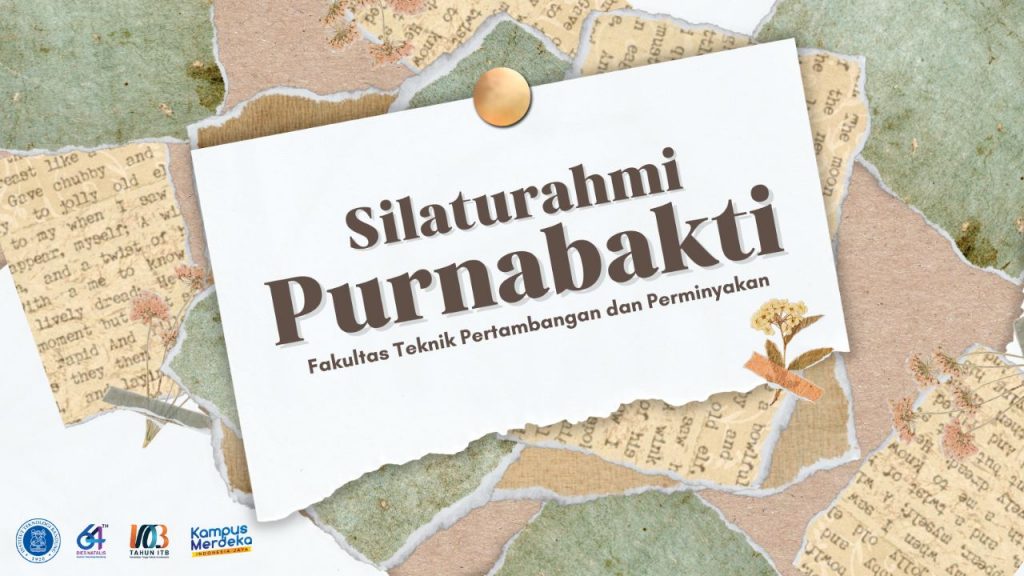 Silaturahmi Purnabakti FTTM ITB 2023