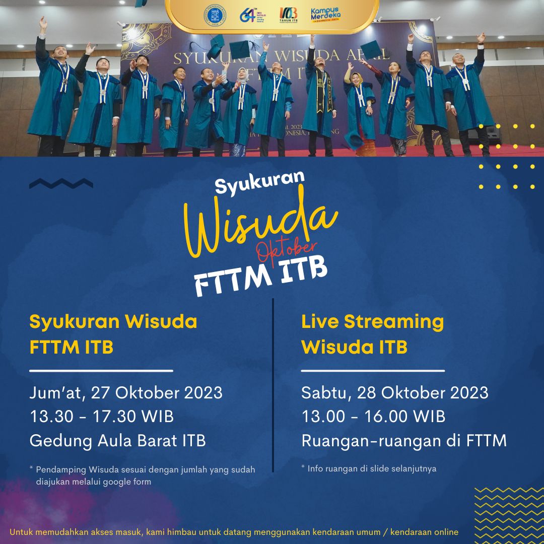 Informasi Syukuran Wisuda Pertama FTTM ITB Periode Oktober 2023