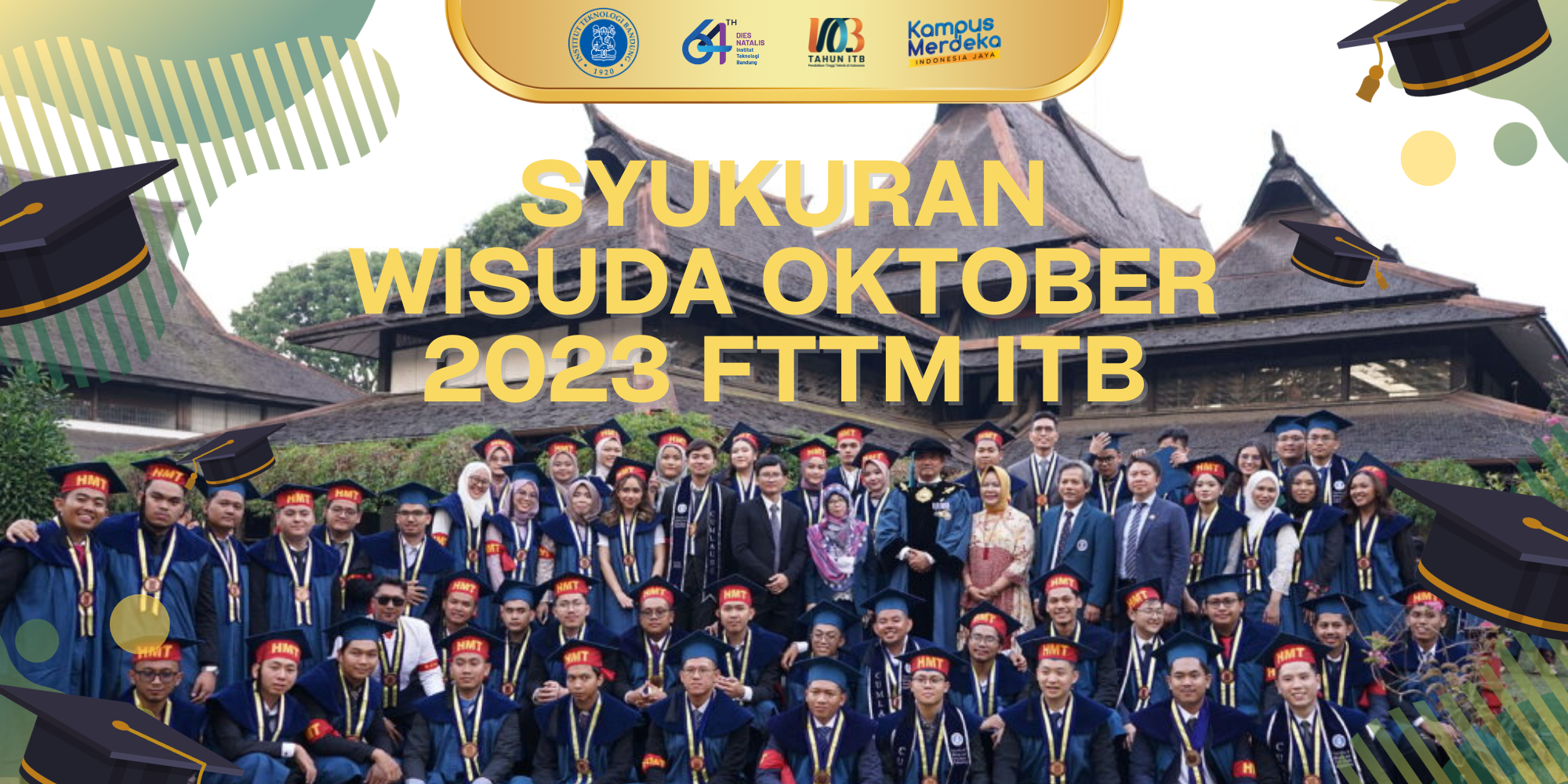 Syukuran Wisuda FTTM ITB Periode Oktober 2023