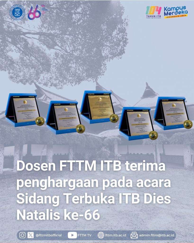 Dosen FTTM ITB Terima Penghargaan pada Acara Sidang Terbuka ITB Dies Natalis ke-66