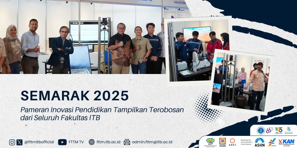 SEMARAK ITB 2025: Pameran Inovasi Pendidikan Tampilkan Terobosan dari Seluruh Fakultas ITB