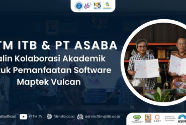 FTTM ITB dan PT ASABA Jalin Kolaborasi Akademik untuk Pemanfaatan Software Maptek Vulcan