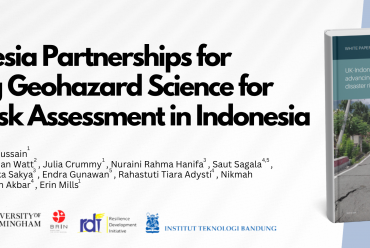 ITB Terlibat dalam “UK-Indonesia Partnerships for Advancing Geohazard Science for Disaster Risk Assessment in Indonesia”